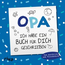 Opa, ich habe ein Buch für dich geschrieben – Version für Kinder