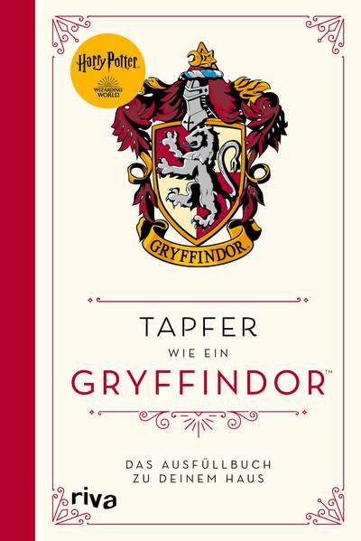 Harry Potter: Tapfer wie ein Gryffindor - Das Ausfüllbuch zu deinem Haus