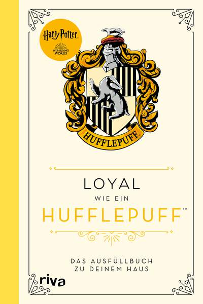 Harry Potter: Loyal wie ein Hufflepuff - Das Ausfüllbuch zu deinem Haus