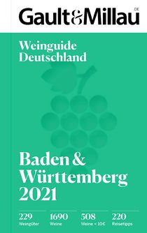 Gault & Millau Deutschland Weinguide Baden & Württemberg 2021