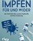 Impfen – Für und Wider