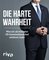 Die harte Wahrheit
