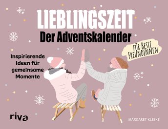 Lieblingszeit – Der Adventskalender für beste Freundinnen