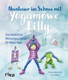 Abenteuer im Schnee mit Yogamöwe Lilly