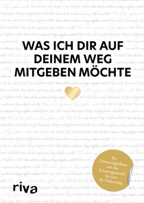 Was ich dir auf deinem Weg mitgeben möchte – Briefe an mein Kind