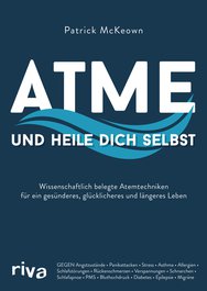 Atme und heile dich selbst