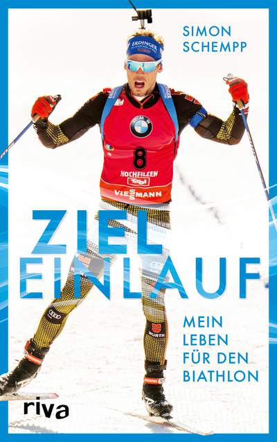 Zieleinlauf - Mein Leben für den Biathlon