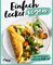 Einfach lecker vegan