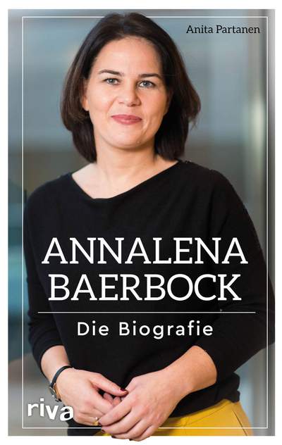 Annalena Baerbock - Die Biografie