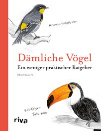 Dämliche Vögel