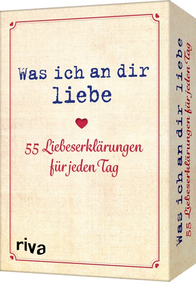 Was ich an dir liebe 55 Liebeserklärungen für jeden Tag