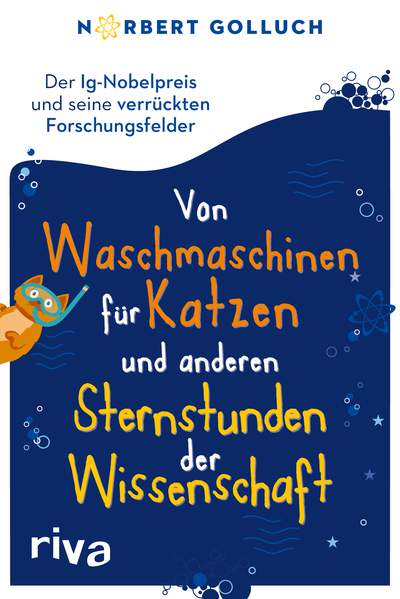 Von Waschmaschinen für Katzen und anderen Sternstunden der Wissenschaft - Der Ig-Nobelpreis und seine verrückten Forschungsfelder