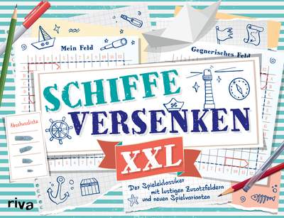 Schiffe versenken XXL - Der Spieleklassiker mit lustigen Zusatzfeldern und neuen Spielvarianten