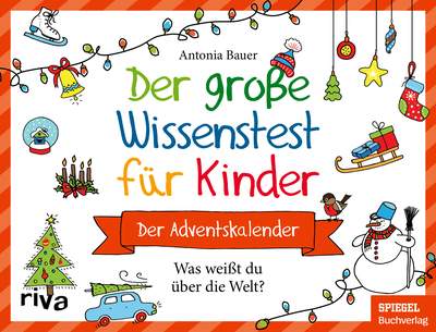 Der große Wissenstest für Kinder – Der Adventskalender - Was weißt du über die Welt?