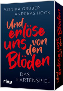 Und erlöse uns von den Blöden