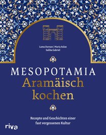 Mesopotamia: Aramäisch kochen