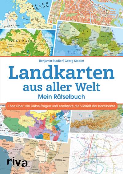 Landkarten aus aller Welt – Mein Rätselbuch - Löse über 100 Rätselfragen und entdecke die Vielfalt der Kontinente