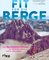 Fit für die Berge