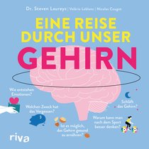 Eine Reise durch unser Gehirn