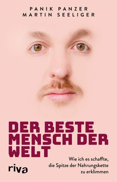 Der beste Mensch der Welt - Wie ich es schaffte, die Spitze der Nahrungskette zu erklimmen