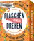 Flaschendrehen – Die Kinderedition