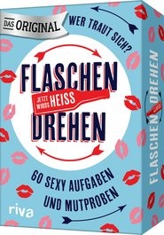 Flaschendrehen – Jetzt wird's heiß