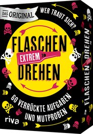 Flaschendrehen – Extrem