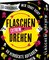 Flaschendrehen – Extrem