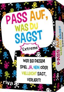 Pass auf, was du sagst – Extreme