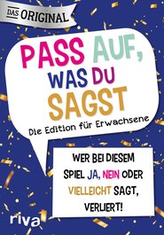 Pass auf, was du sagst – Die Edition für Erwachsene