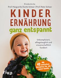 Kinderernährung – ganz entspannt