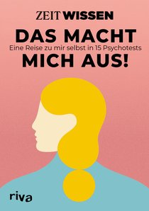 ZEIT WISSEN – Das macht mich aus!