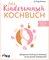 Das Kinderwunsch-Kochbuch