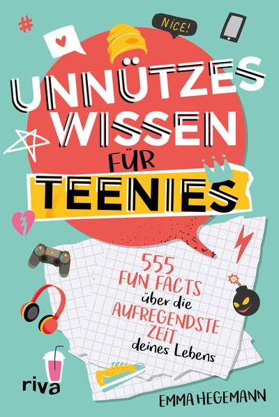 Unnützes Wissen für Teenies - 555 Fun Facts über die aufregendste Zeit deines Lebens