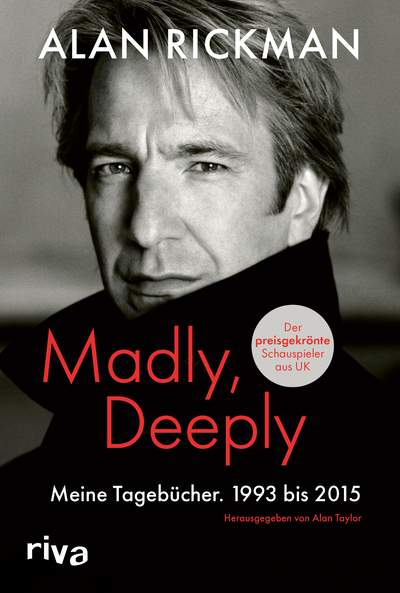 Madly, Deeply - Meine Tagebücher. 1993 bis 2015