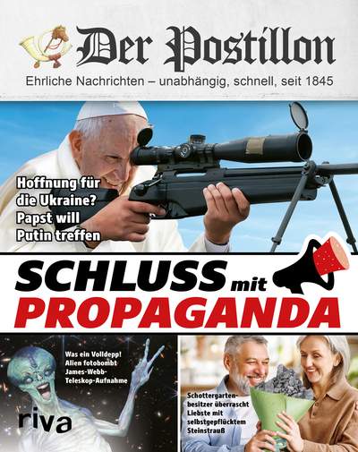 Der Postillon - Schluss mit Propaganda