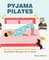 Pyjama-Pilates