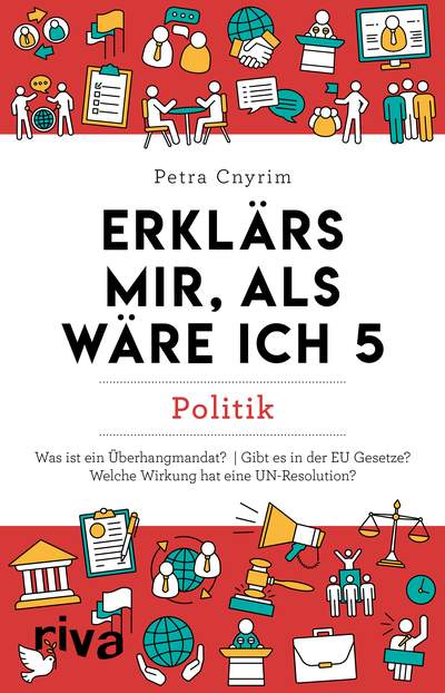 Erklärs mir, als wäre ich 5 - Politik