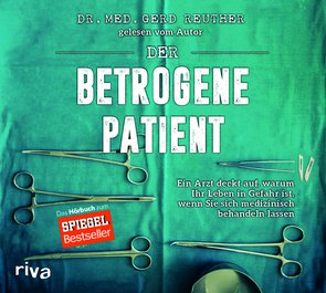 Der betrogene Patient