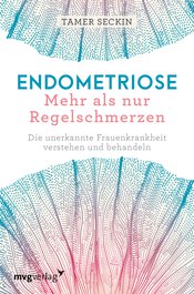 Endometriose - Mehr als nur Regelschmerzen