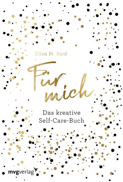 Für mich - Das kreative Self-Care-Buch