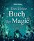 Das kleine Buch der Magie