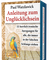 Anleitung zum Unglücklichsein