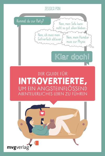 Der Guide für Introvertierte, um ein angsteinflößend abenteuerliches Leben zu führen - Ich habe ein Jahr lang zu allem JA gesagt – und es war das größte Abenteuer meines Lebens