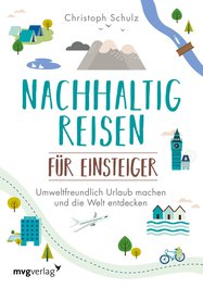 Nachhaltig reisen für Einsteiger