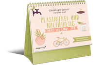 Plastikfrei und nachhaltig durch das ganze Jahr