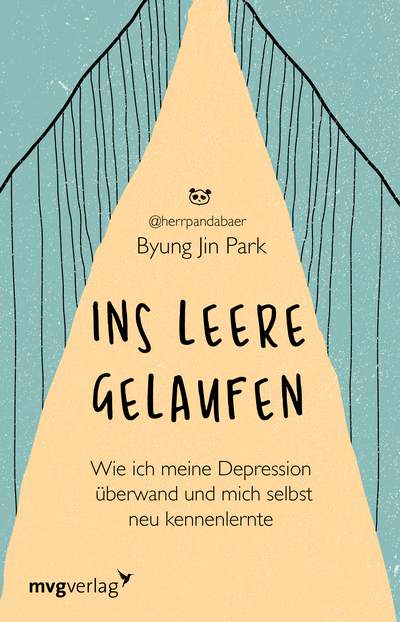 Ins Leere gelaufen - Wie ich meine Depression überwand und mich selbst neu kennenlernte