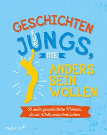 Für Jungs, die anders sein wollen