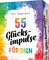 55 Glücksimpulse für dich