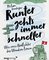 Runter geht's immer schneller